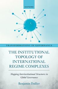 The Institutional Topology of International Regime Complexes