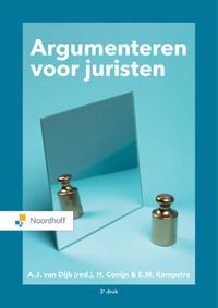 Argumenteren voor juristen door L. Kamstra & H. Colijn & A.J. van Dijk