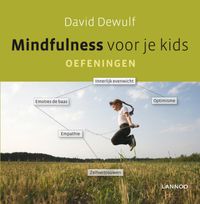 Mindfulness voor je kids. Oefeningen door David Dewulf