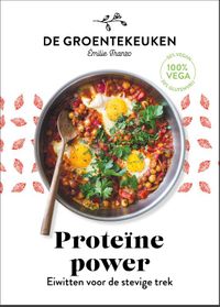 De Groentekeuken: De Proteïne Power -