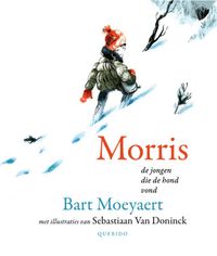 Morris door Sebastiaan Van Doninck & Bart Moeyaert