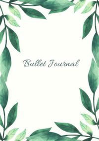 Mijn Bullet Journal |A5 Notebook Botanisch Leaves Bladeren De natuur | Notitieboek Met Dotted Papier Met 120 Pagina's | Prachtig Schrijven door Mooie Gastenboeken