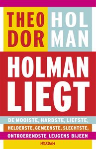 Holman liegt door Theodor Holman