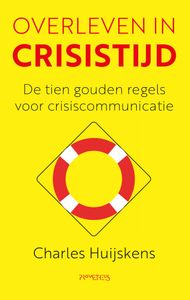 Overleven in crisistijd door Charles Huijskens