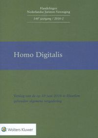 Handelingen Nederlandse Juristen-Vereniging: Homo digitalis