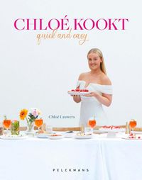 Chloé kookt - Quick & easy
