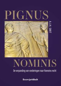 Pignus nominis. De verpanding van vorderingen naar Romeins recht.