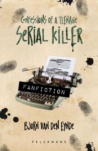Confessions of a teenage serial killer 2 - Fanfiction