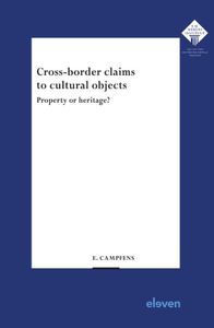 E.M. Meijers Instituut voor Rechtswetenschappelijk Onderzoek: Cross-border claims to cultural objects