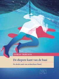 Kroatische literatuur in Nederland: De diepere kant van de baai