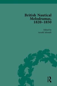 British Nautical Melodramas, 1820–1850
