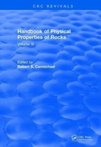 Revival: Handbook of Physical Properties of Rocks (1984)