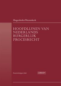 Hoofdlijnen van Nederlands Burgerlijk Procesrecht