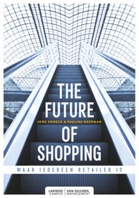 The future of shopping - Nederlandse versie (e-boek)