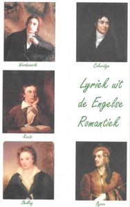 Lyriek uit de Engelse Romantiek door Cornelis W. Schoneveld
