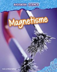 Basisboek Science: - Magnetisme