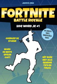 Fortnite Battle Royale: - Hoe word je # 1