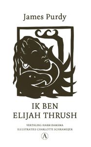 Ik ben Elijah Thrush