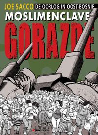 Moslim-enclave Gorazde (De oorlog in Oost-Bosnië)