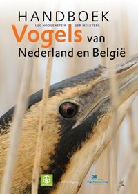Handboek Vogels van Nederland en België - vogelgids door Ger Meesters & Luc Hoogenstein & Jens Frimer Andersen