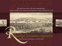 Reislustige Zeeuwse regenten. De reis van Isaäc en Paul Hurgronje, Paulus Ribaut en Johan Steengracht naar Londen in 1769