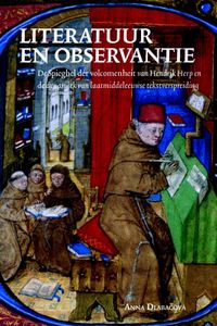 Middeleeuwse studies en bronnen: Literatuur en observantie