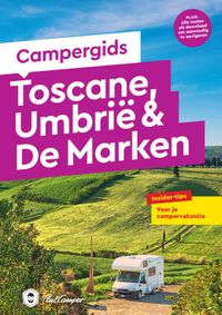 Campergids Toscane, Umbrië & De Marken