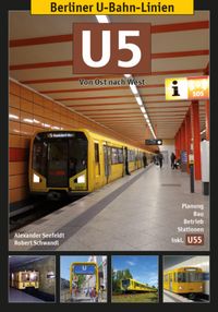 Berliner U-Bahn-Linien: U5