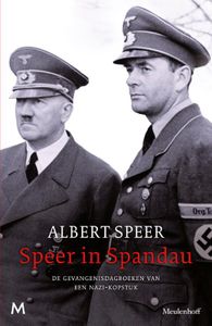 Speer in Spandau door Albert Speer & A. Wilten