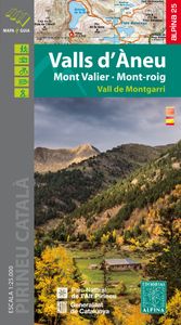 Valls d'Aneu - Mont Valier - Mont-roig / Vall de Montgarri