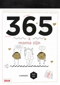 Mama Baas 365 x mama zijn - Editie 2018 door Sofie Vanherpe & Emma Thyssen