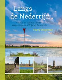 Langs de Nederrijn - natuur en cultuur rivierenland