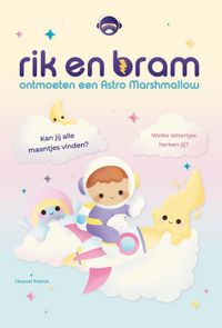 Rik en Bram ontmoeten een Astro Marshmallow door Chantal Patrick