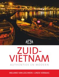 Zuid-Vietnam door Melanie van Leeuwen & Linde Verbaas