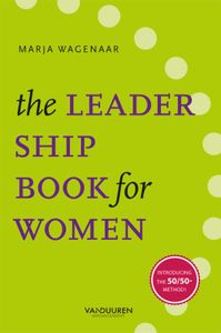 The Leadership Book for Women door Marja Wagenaar
