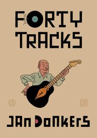 Forty Tracks door Jan Donkers
