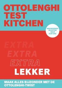 Ottolenghi Test Kitchen - Extra lekker door Noor Murad & Yotam Ottolenghi