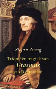 Triomf en tragiek van Erasmus van Rotterdam door Stefan Zweig inkijkexemplaar