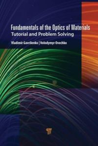 Fundamentals of the Optics of Materials