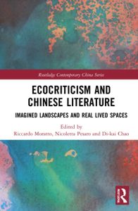 Ecocriticism and Chinese Literature