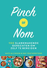 Pinch of Nom door Kay Featherstone & Kate Allinson