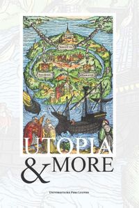 Supplementa Humanistica Lovaniensia: Utopia & More
