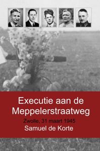 Executie aan de Meppelerstraatweg door Samuel De Korte