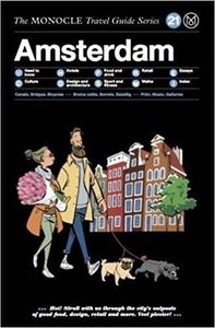Monocle Travel Guide Series: Amsterdam