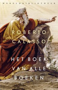 Het boek van alle boeken door Roberto Calasso