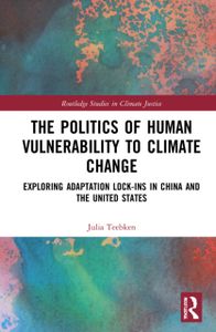The Politics of Human Vulnerability to Climate Change