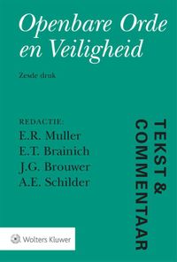 Tekst & Commentaar Openbare Orde en Veiligheid
