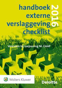 vereisten bij toepassing NL GAAP: Handboek Externe Verslaggeving Checklist 2016