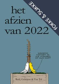 Fokke & Sukke | Het afzien van 2022 door Jean-Marc van Tol & Bastiaan Geleijnse & John Reid inkijkexemplaar