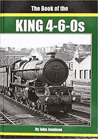 THE : BOOK OF THE KING 4-6-0S